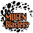 MUGEN Blasters / ムゲンブラスターズ