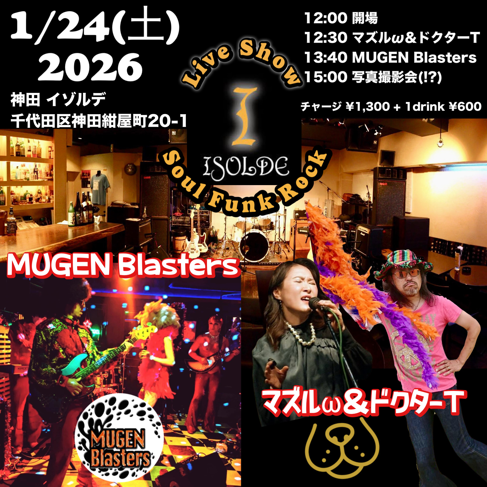 20260124 MUGEN Blasters live isolde