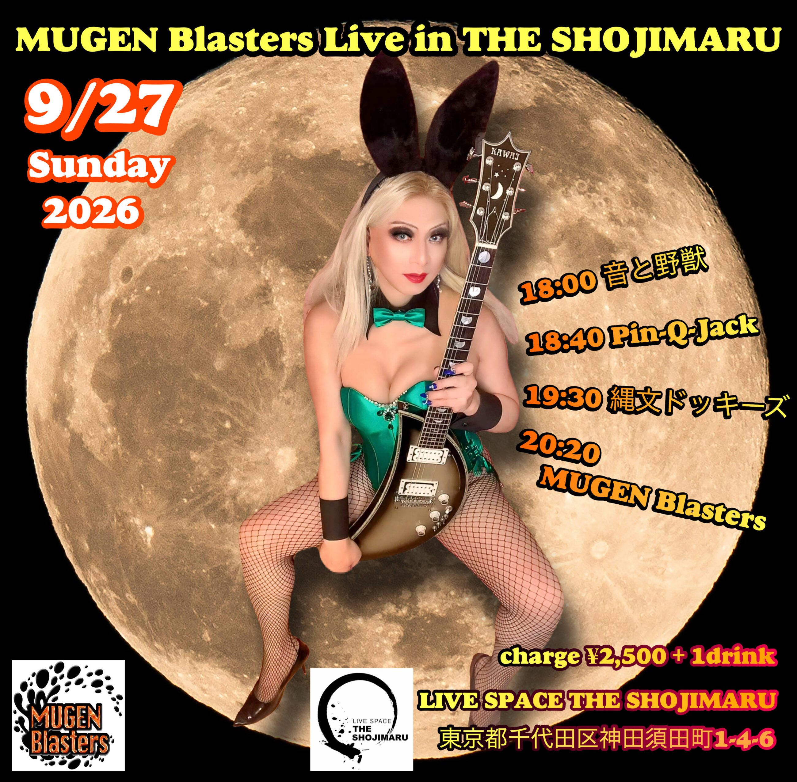 20260927 MUGEN Blasters Live SHOJIMARU